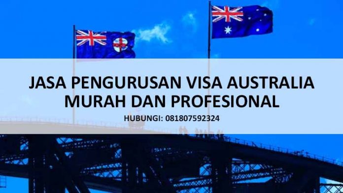 Jasa Pengurusan Visa Australia Jasa Pengurusan Visa Australia