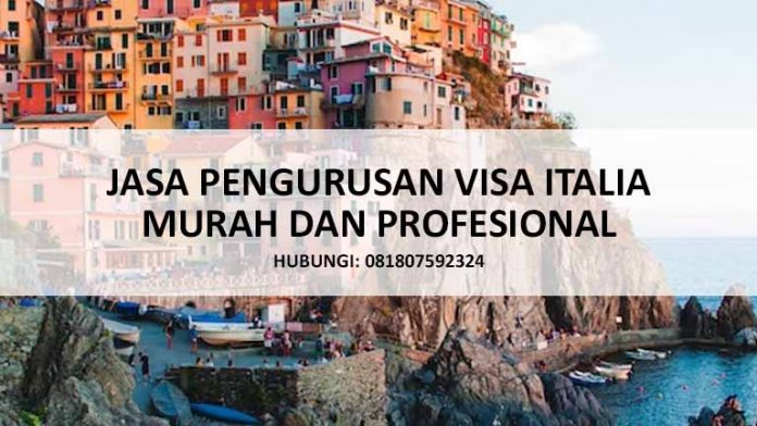 JASA PENGURUSAN VISA ITALIA JASA PENGURUSAN VISA ITALIA