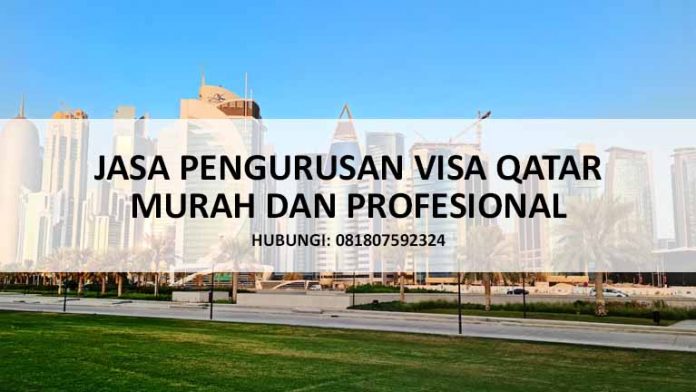 JASA PENGURUSAN VISA QATAR JASA PENGURUSAN VISA QATAR