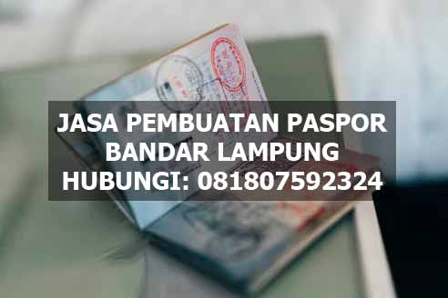 PEMBUATAN PASPOR BANDAR LAMPUNG