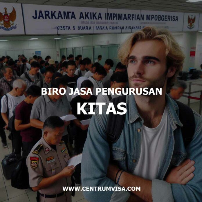 BIRO JASA PENGURUSAN KITAS BIRO JASA PENGURUSAN KITAS