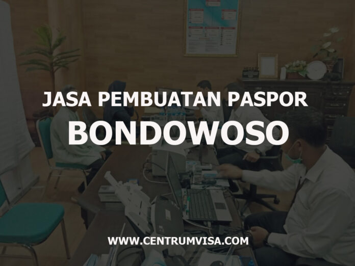 JASA PEMBUATAN PASPOR BONDOWOSO JASA PEMBUATAN PASPOR BONDOWOSO