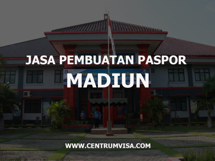 JASA PEMBUATAN PASPOR MADIUN JASA PEMBUATAN PASPOR MADIUN