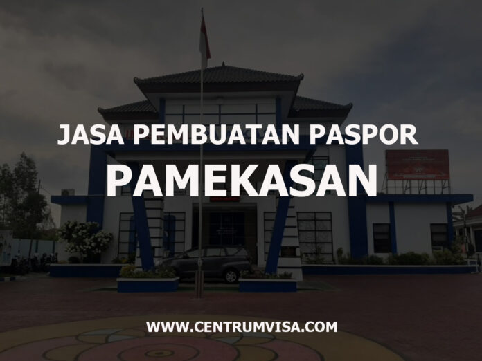 JASA PEMBUATAN PASPOR PAMEKASAN JASA PEMBUATAN PASPOR PAMEKASAN