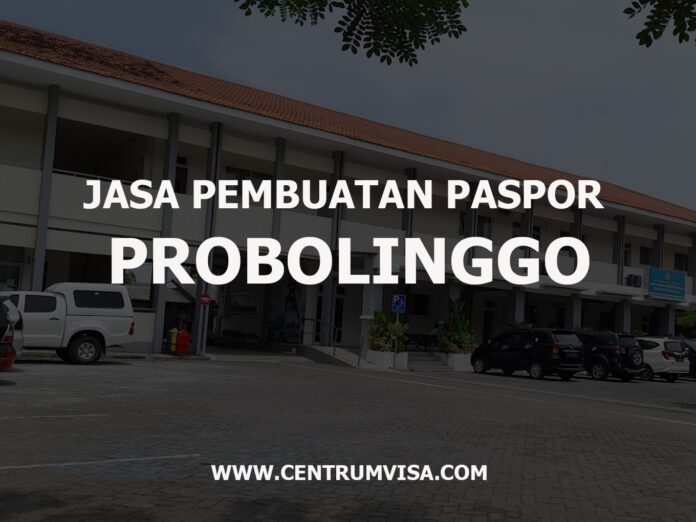 JASA PEMBUATAN PASPOR PROBOLINGGO JASA PEMBUATAN PASPOR PROBOLINGGO