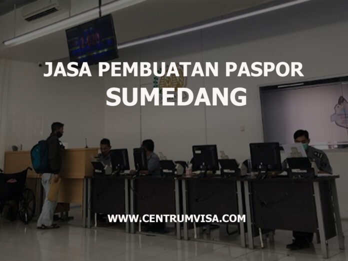 JASA PEMBUATAN PASPOR SUMEDANG JASA PEMBUATAN PASPOR SUMEDANG