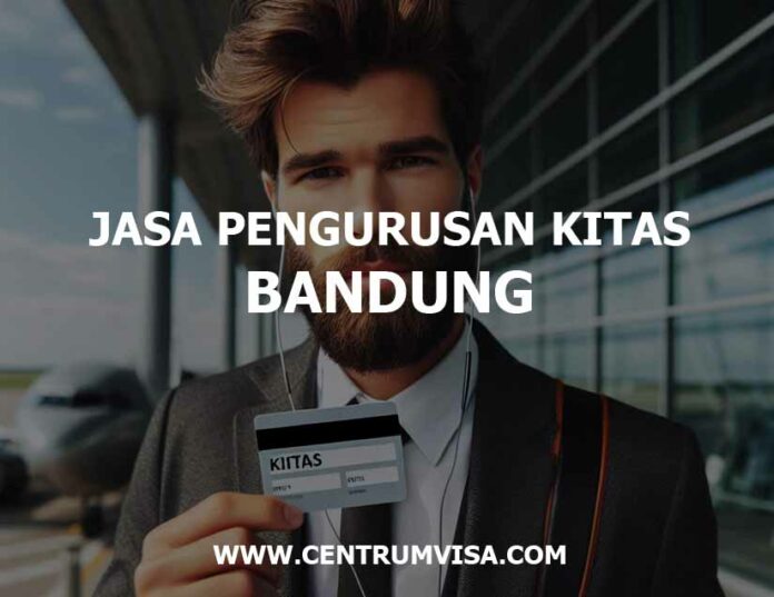 JASA PENGURUSAN KITAS BANDUNG JASA PENGURUSAN KITAS BANDUNG