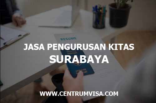 JASA PENGURUSAN KITAS SURABAYA JASA PENGURUSAN KITAS SURABAYA