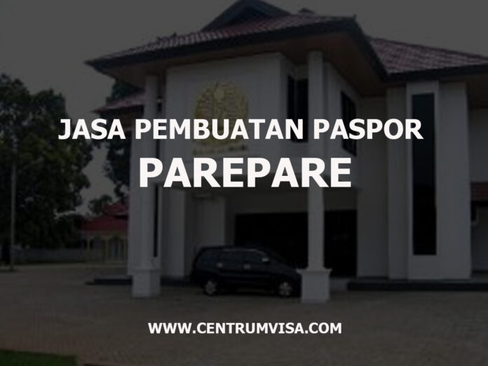 JASA PEMBUATAN PASPOR PAREPARE JASA PEMBUATAN PASPOR PAREPARE