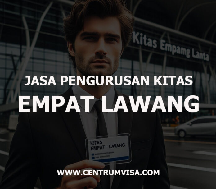 JASA PENGURUSAN KITAS EMPAT LAWANG JASA PENGURUSAN KITAS EMPAT LAWANG