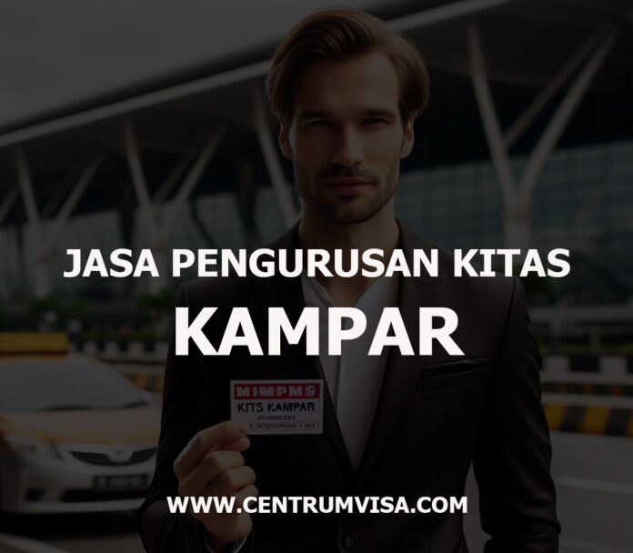 JASA PENGURUSAN KITAS KAMPAR JASA PENGURUSAN KITAS KAMPAR
