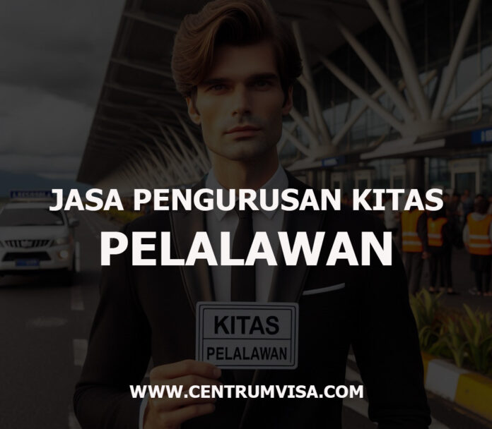 JASA PENGURUSAN KITAS PELALAWAN JASA PENGURUSAN KITAS PELALAWAN