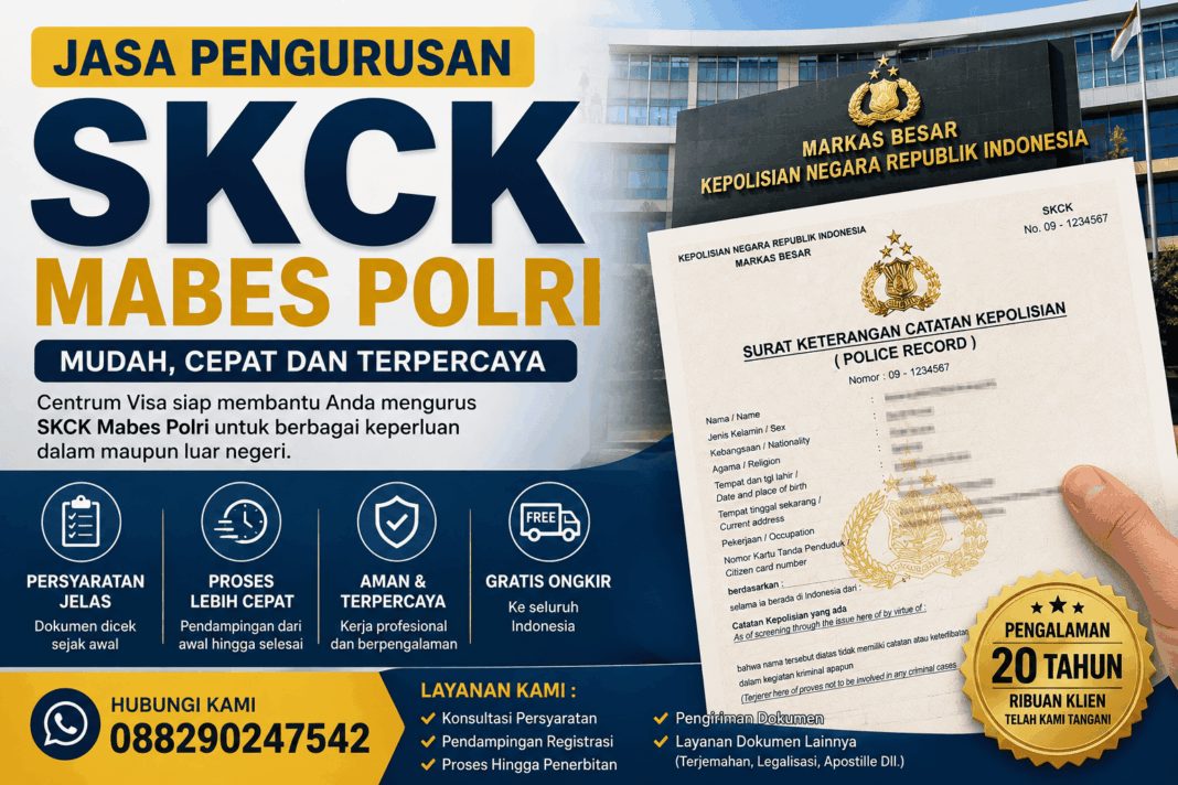 Jasa Pengurusan SKCK Mabes Polri | Centrum Visa Jasa Pengurusan SKCK Mabes Polri | Centrum Visa